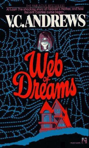 Casteel 05 Web of Dreams by V. C. Andrews