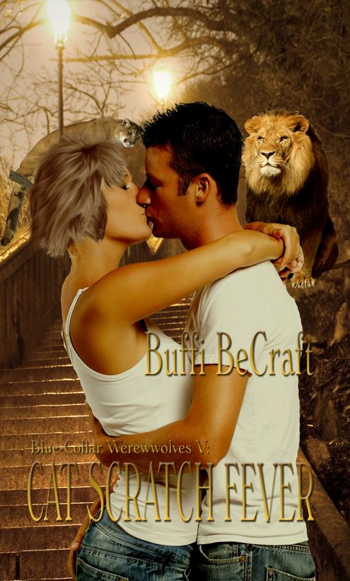 Cat Scratch Fever; Blue-Collar Werewolves V by Buffi BeCraft