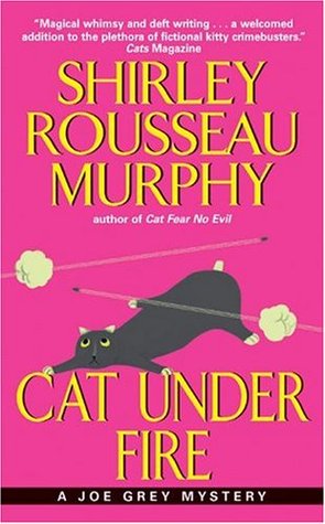 Cat Under Fire (1998) by Shirley Rousseau Murphy