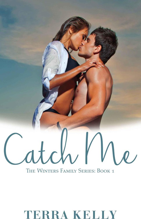 Catch Me (The Winters Family Series: Book 1)