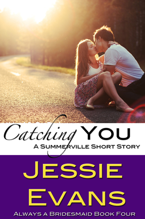 Catching You by Jessie Evans