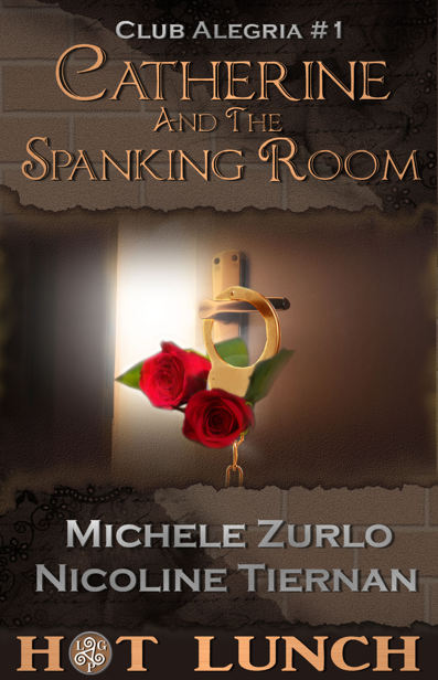 Catherine and The Spanking Room by Michele Zurlo