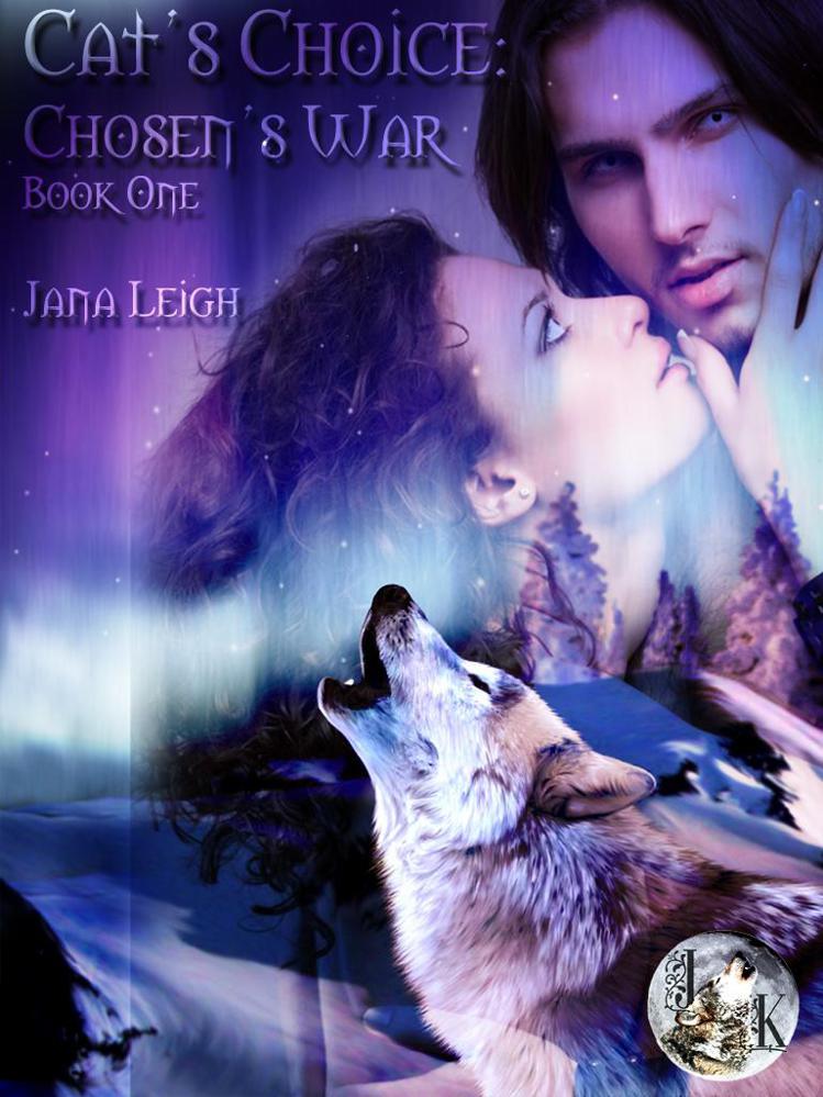 Cat's Choice by Jana Leigh