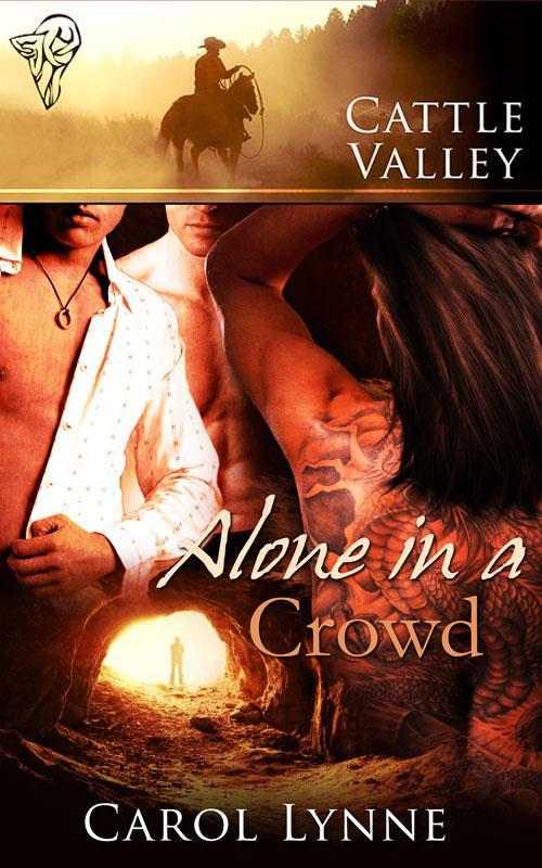 Cattle Valley 27 - Alone in a Crowd