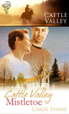 Cattle Valley Mistletoe (2007)