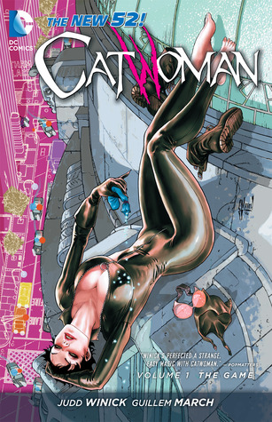 Catwoman, Vol. 1: The Game (2012) by Judd Winick