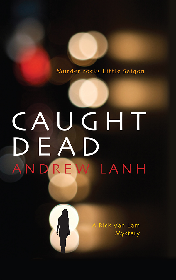 Caught Dead (2014) by Andrew Lanh