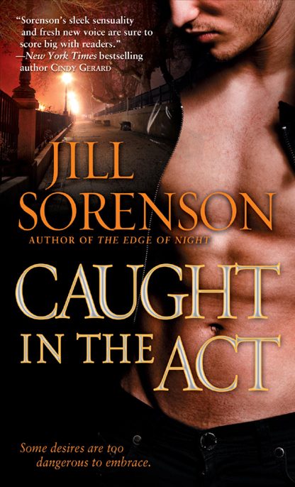 Caught in the Act by Jill Sorenson