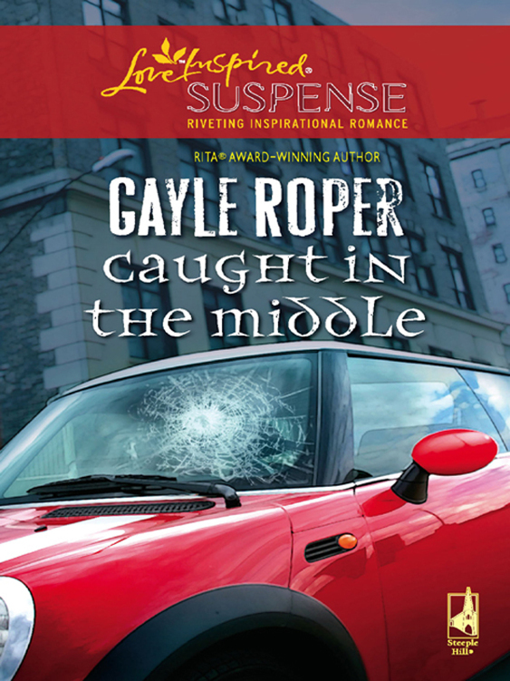 Caught in the Middle by Gayle Roper