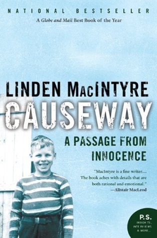 Causeway: A Passage From Innocence (2015) by Linden MacIntyre