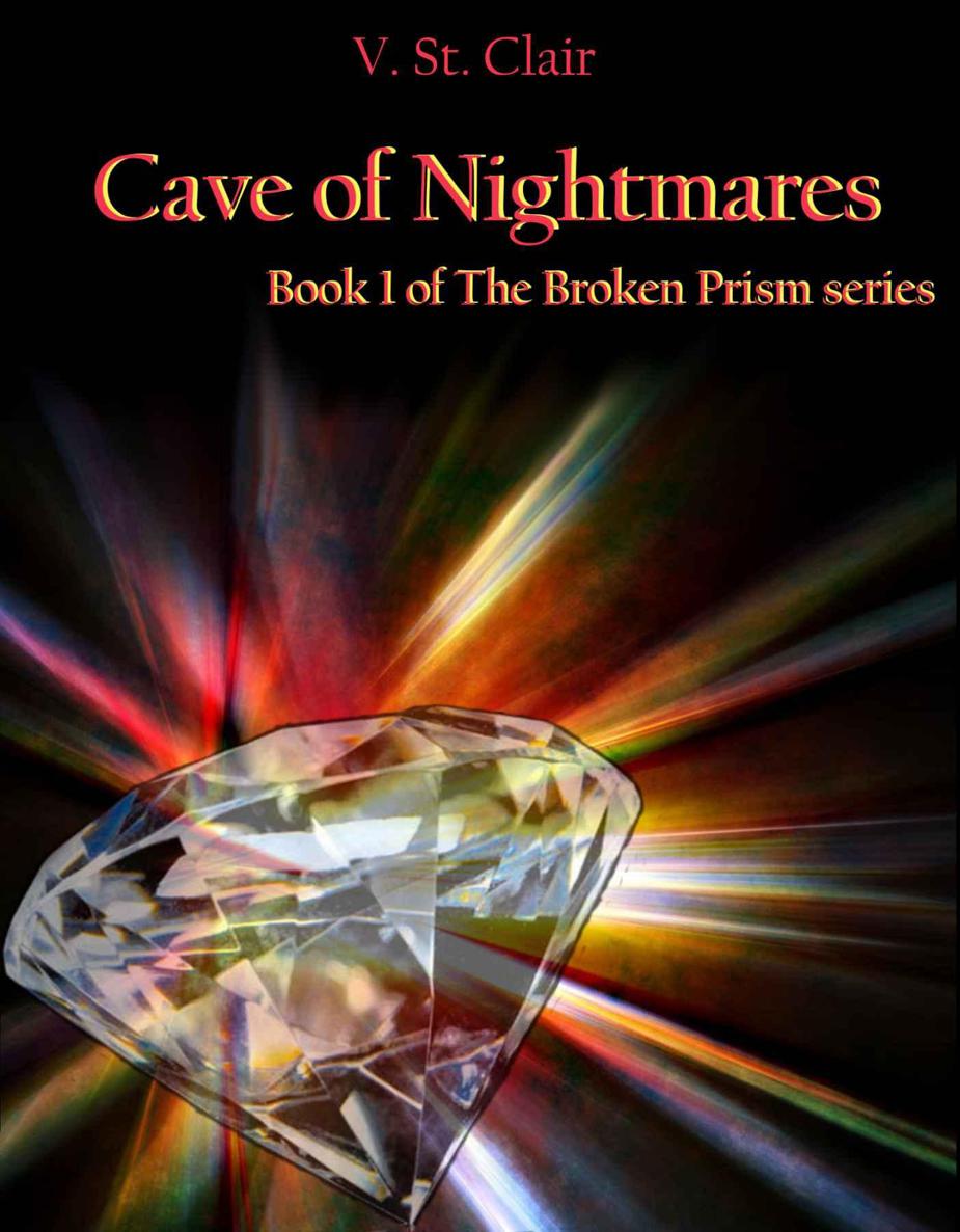 Cave of Nightmares by V. St. Clair