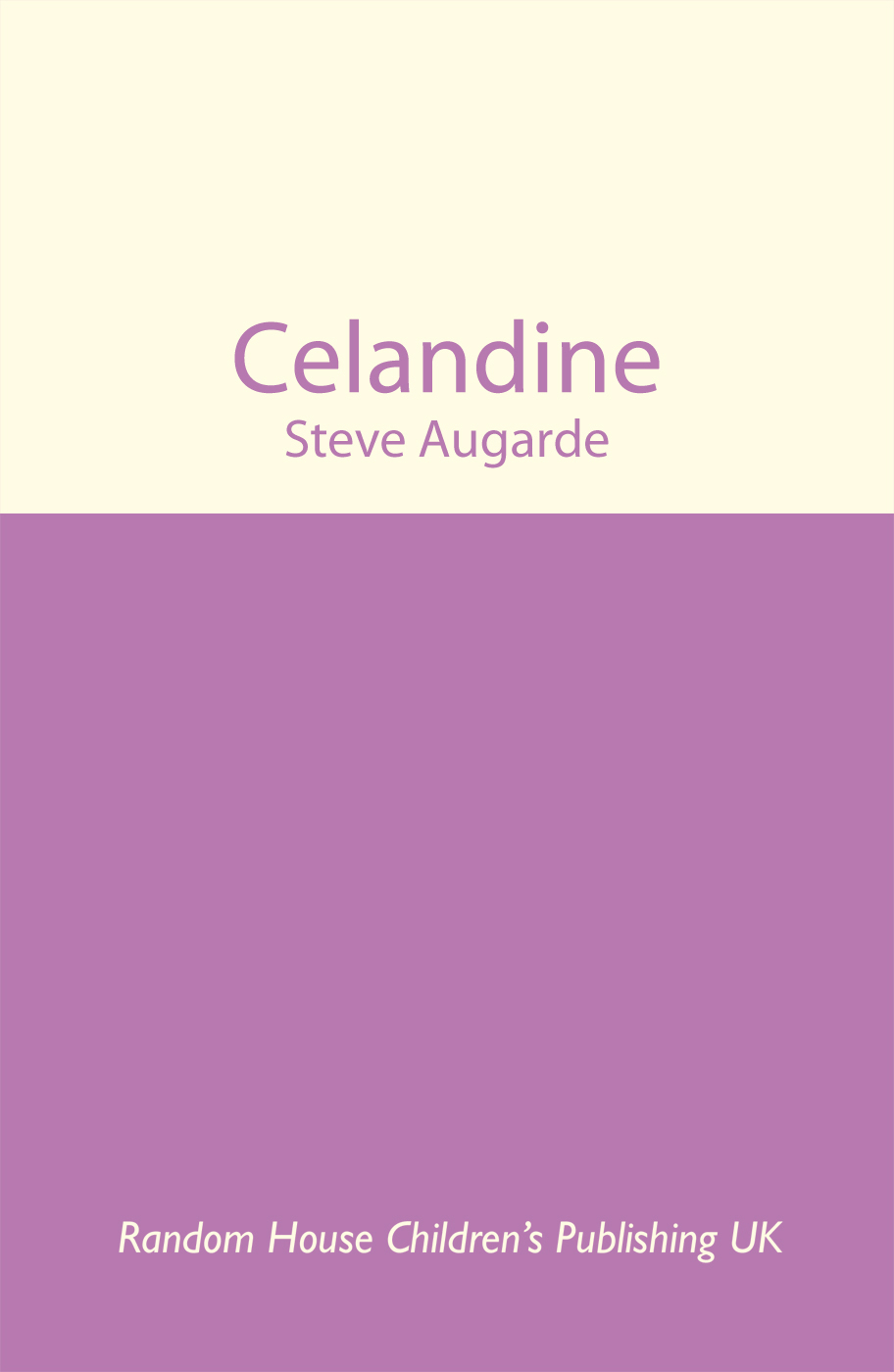 Celandine by Steve Augarde