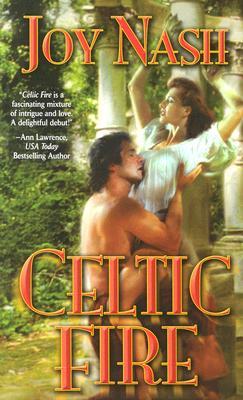 Celtic Fire (2005) by Joy Nash