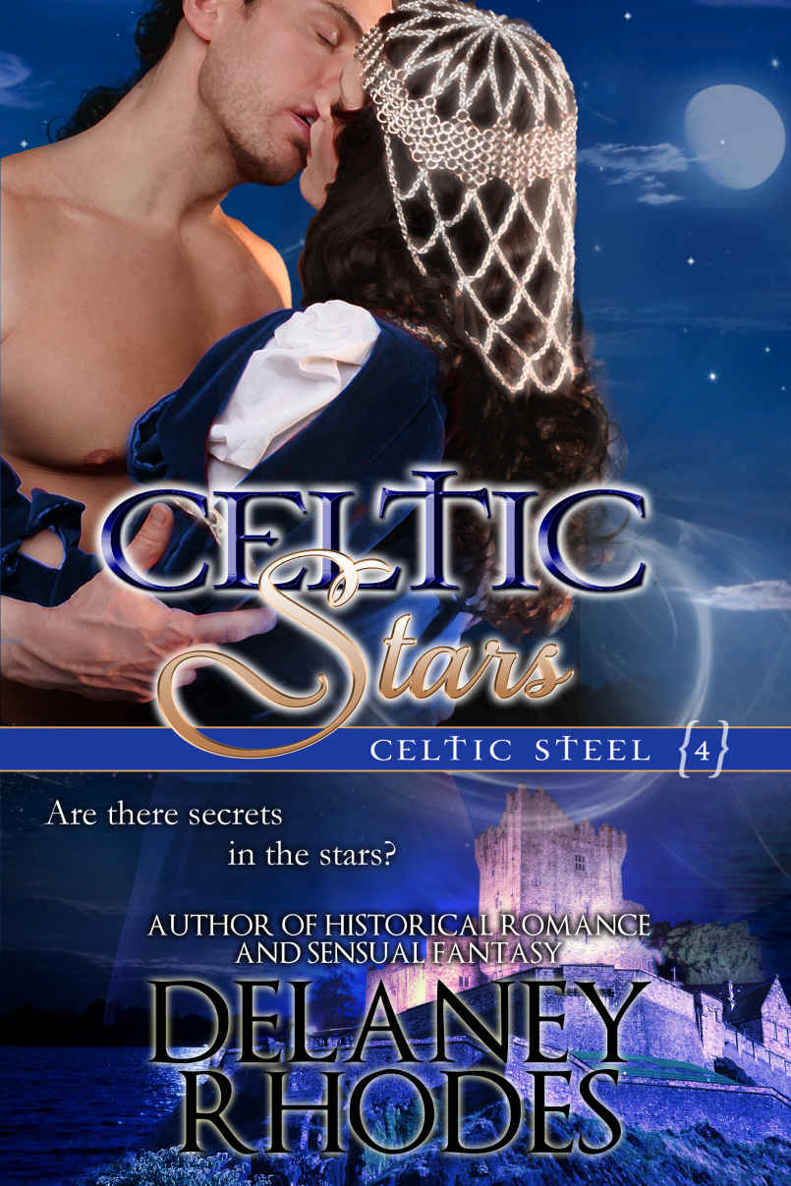 Celtic Stars (Celtic Steel Book 4) by Delaney Rhodes