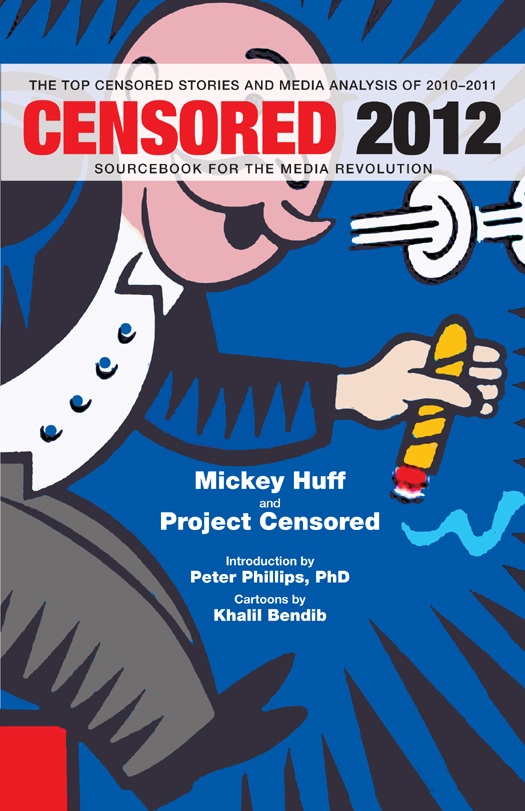 Censored 2012 (2011) by Mickey Huff