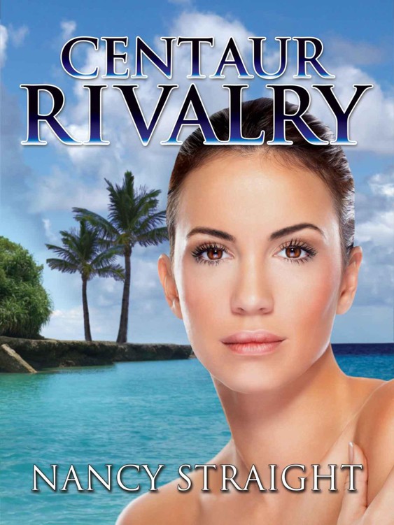 Centaur Rivalry (Touched Series Book 3) by Straight, Nancy