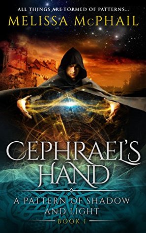 Cephrael's Hand (2000) by Melissa McPhail