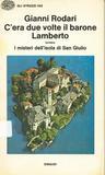 C'era due volte il barone Lamberto - I misteri dell'isola di San Giulio (1978) by Gianni Rodari