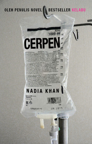 CERPEN (2012) by Nadia Khan