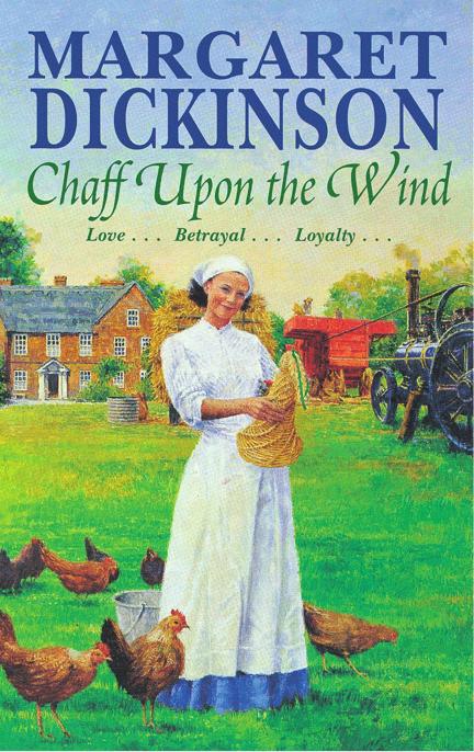 Chaff upon the Wind by Margaret Dickinson