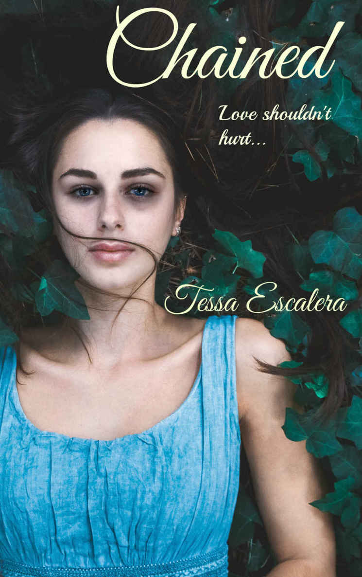 Chained by Escalera, Tessa