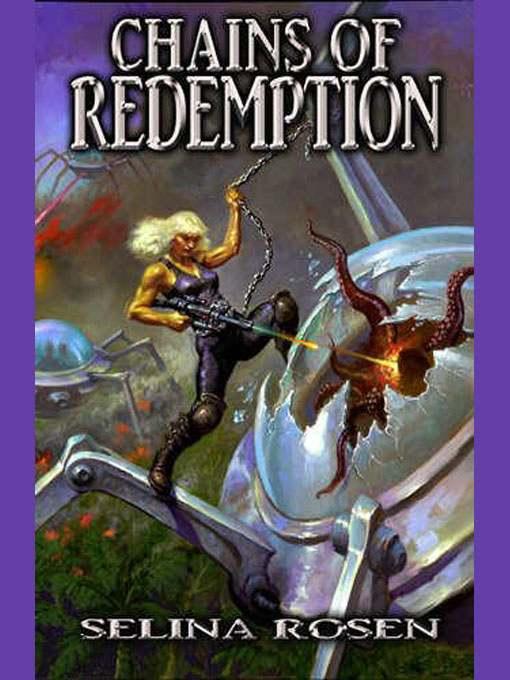 Chains of Redemption by Selina Rosen