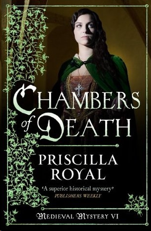 Chambers of Death by Priscilla Royal