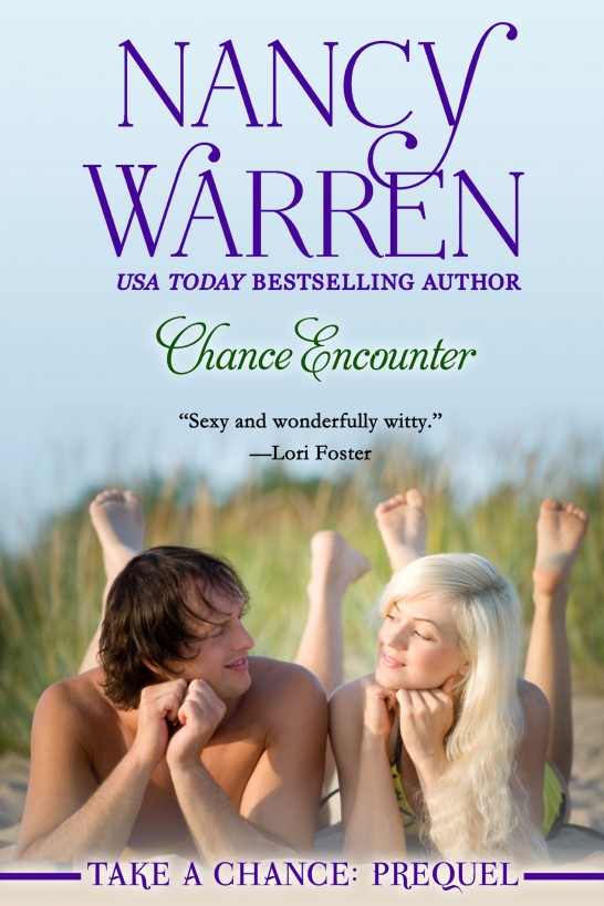 Chance Encounter (Take a Chance: Prequel) by Nancy Warren