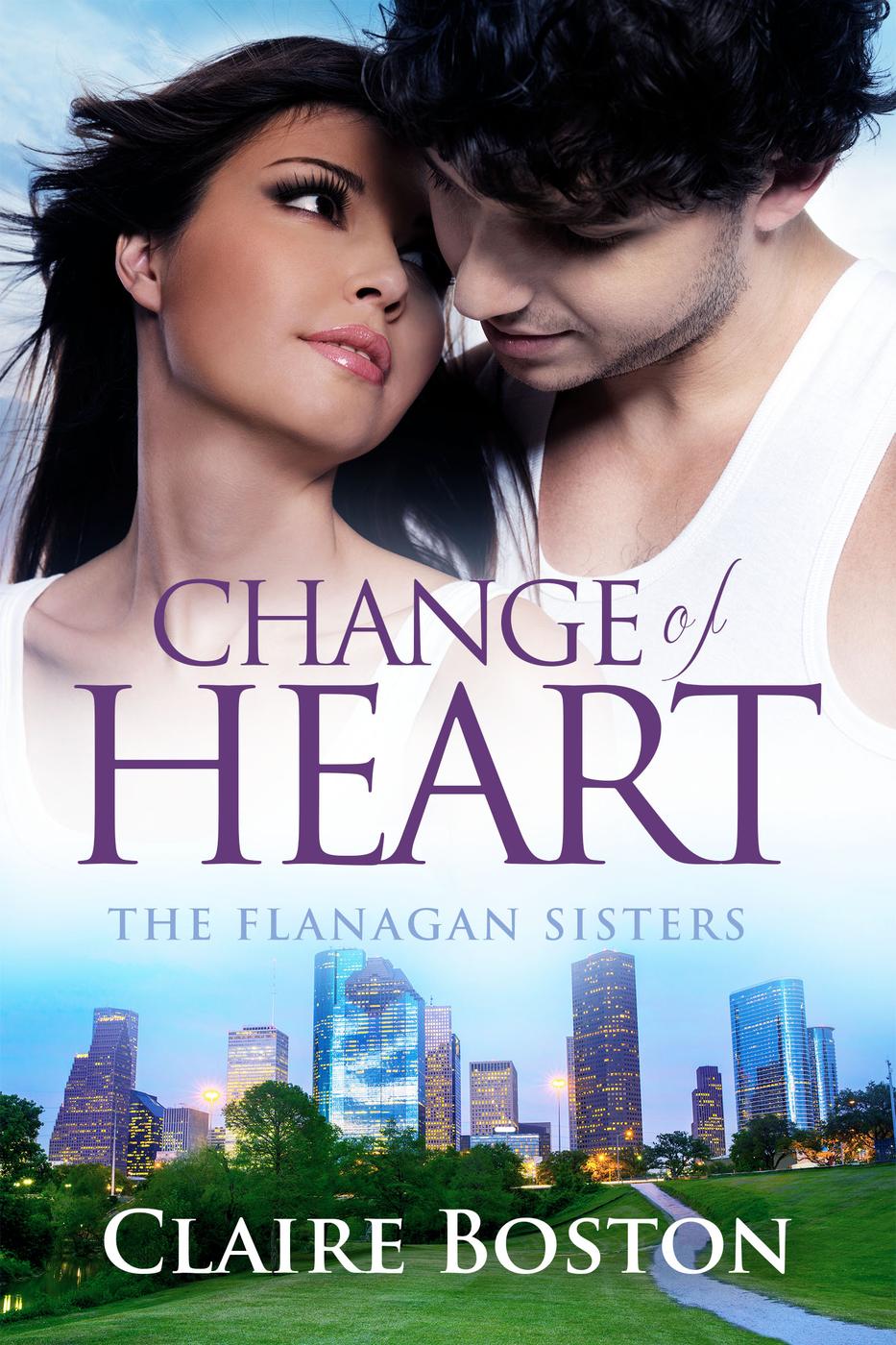 Change of Heart (The Flanagan Sisters, #2) by Claire Boston