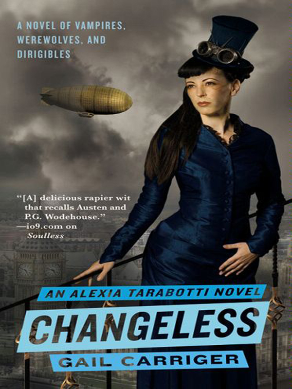 Changeless: The Parasol Protectorate: Book the Second (2010) by Gail Carriger