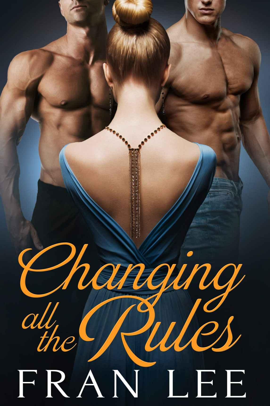 Changing all the Rules by Fran Lee