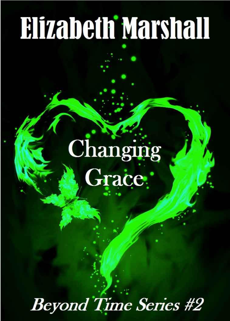 Changing Grace by Elizabeth   Marshall