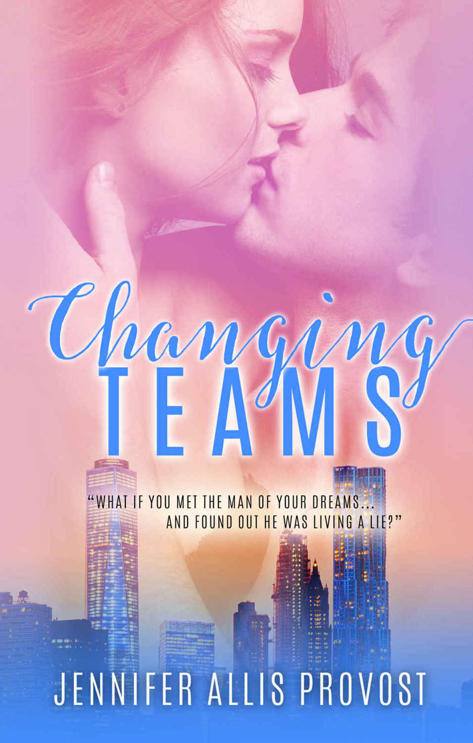 Changing Teams by Jennifer Allis Provost