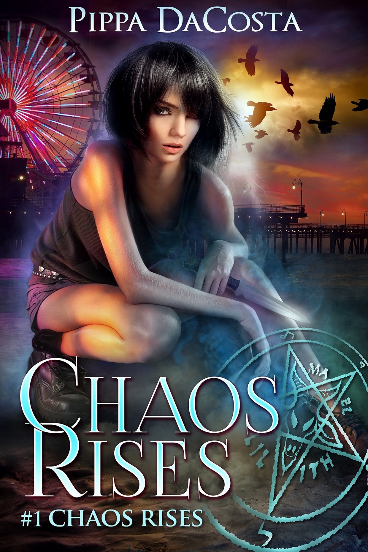 Chaos Rises: A Veil World Urban Fantasy (2016) by Pippa Dacosta