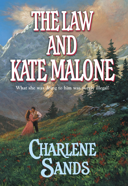 Charlene Sands by The Law Kate Malone