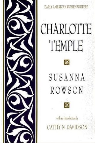 Charlotte Temple (1987) by Cathy N. Davidson