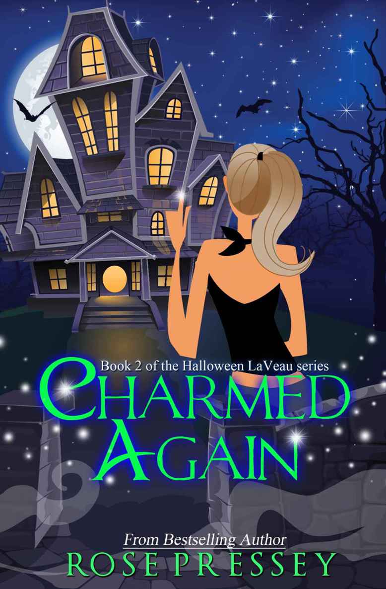 Charmed Again (Halloween LaVeau) by Pressey, Rose