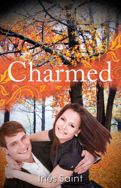 Charmed (Contemporary Romance) by Ines Saint