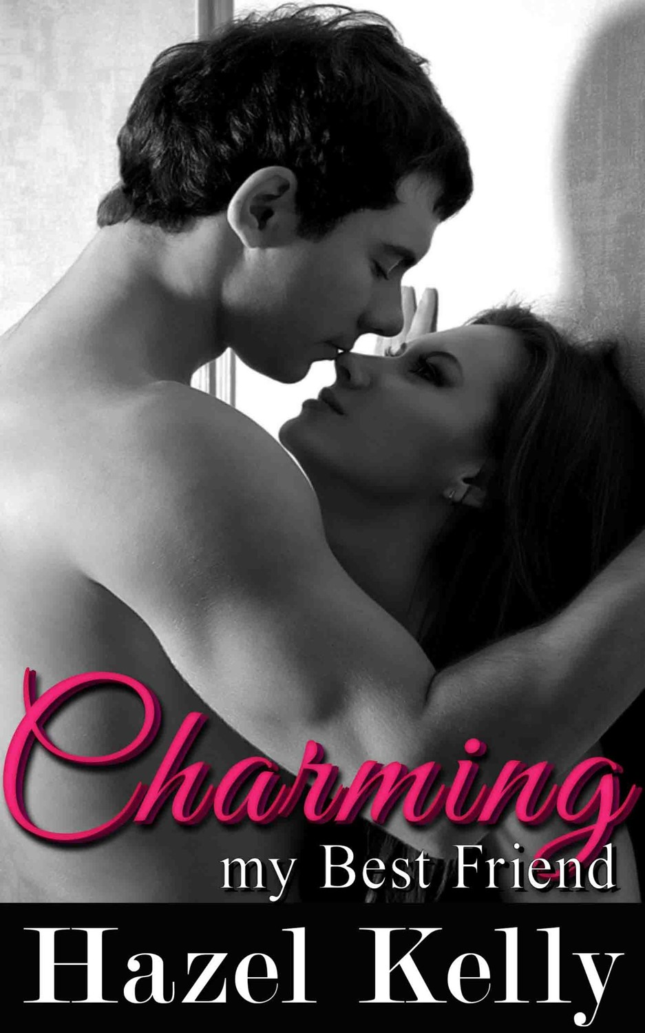 Charming My Best Friend (Fated #2) by Hazel Kelly