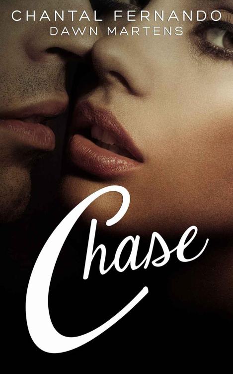 Chase by Fernando, Chantal