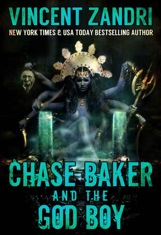 Chase Baker and the God Boy: (A Chase Baker Thriller Series Book No. 3) by Vincent Zandri