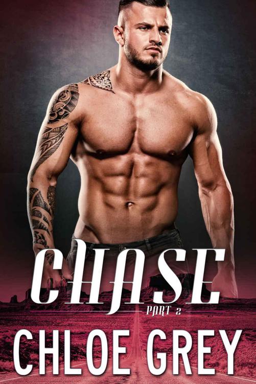 Chase Part 2: A New Adult and College Billionaire Romance (Chase Me Billionaire Romance Series) by Grey, Chloe