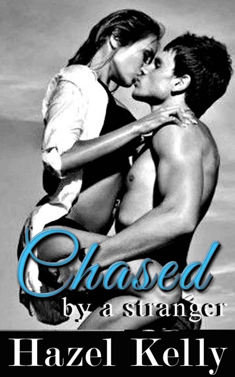 Chased by a Stranger (Craved Series #3)