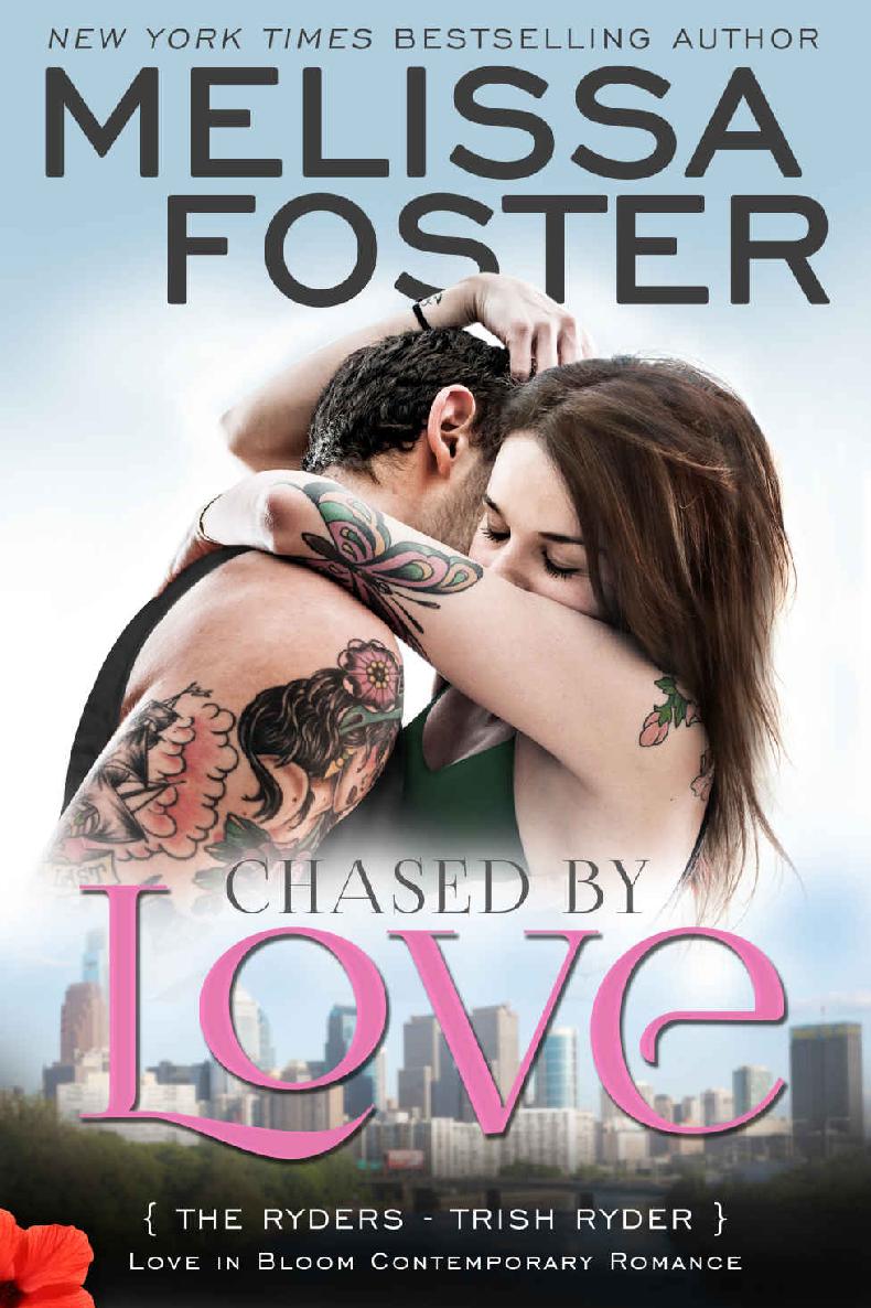 Chased by Love (Love in Bloom: The Ryders): Trish Ryder