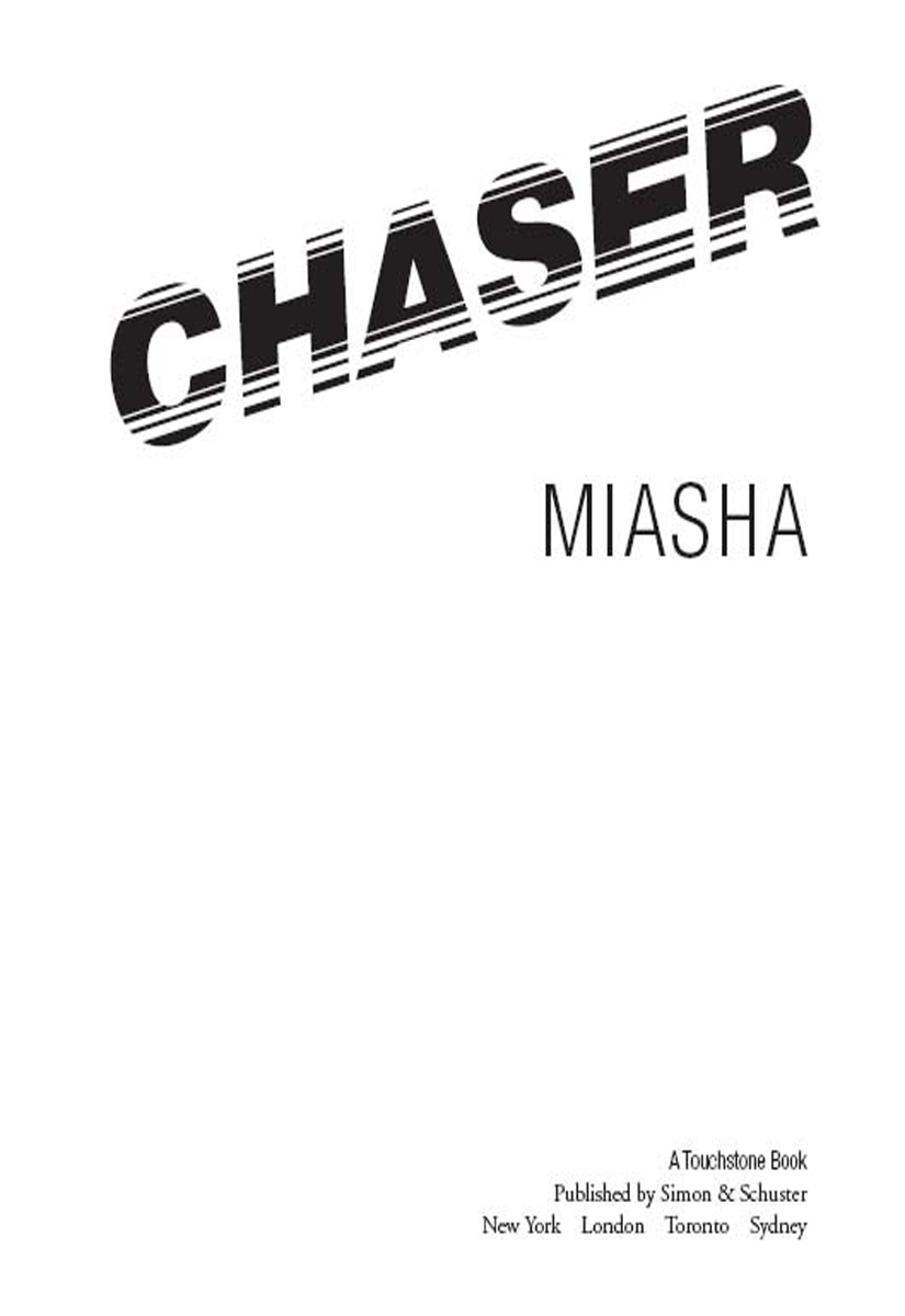 Chaser by Miasha