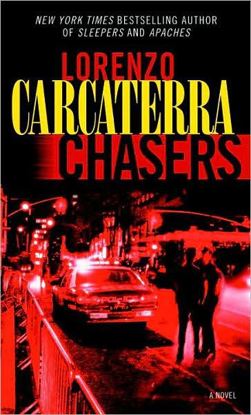 Chasers by Lorenzo Carcaterra