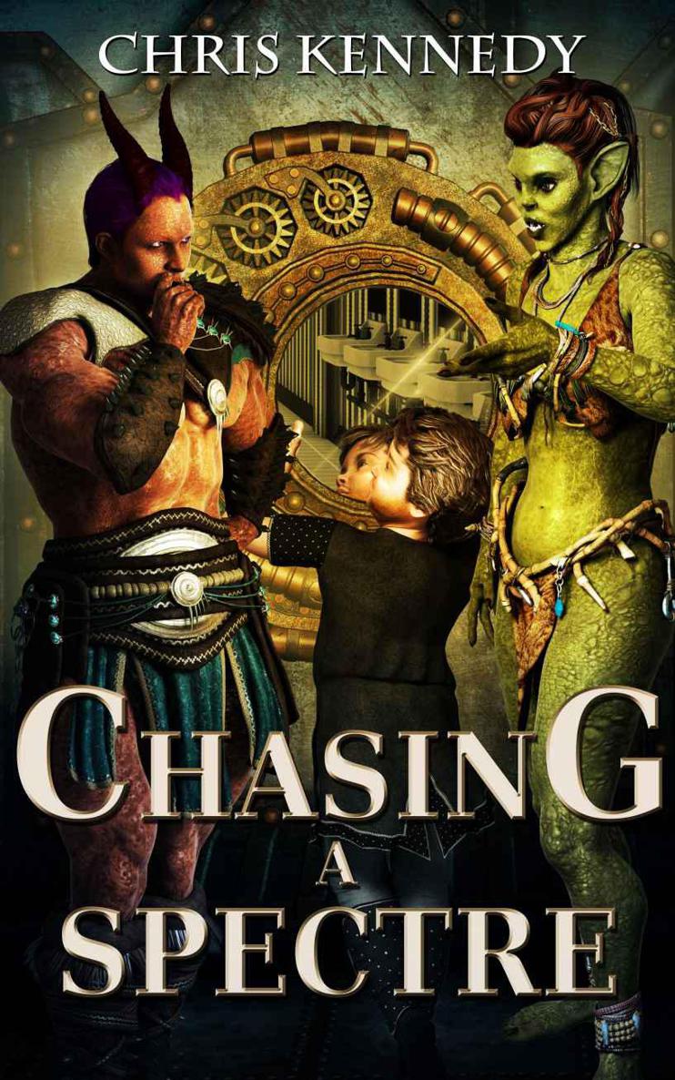 Chasing A Spectre (War for Dominance Book 0) by Chris Kennedy