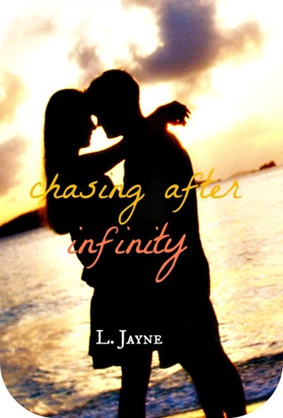 Chasing After Infinity (2000) by L. Jayne