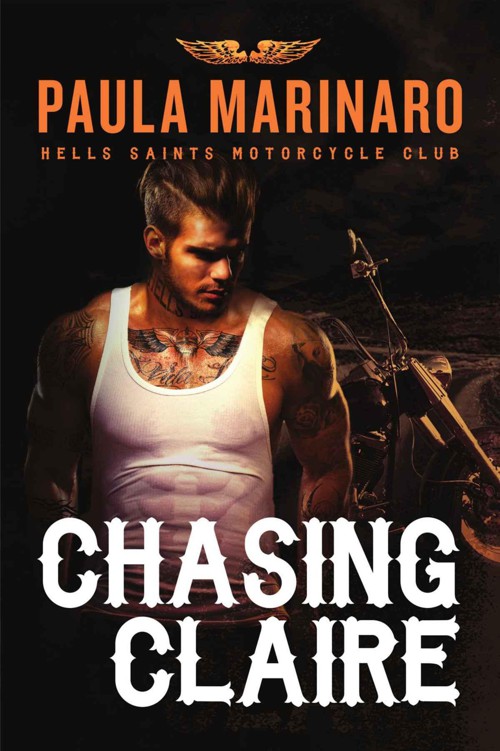 Chasing Claire (Hells Saints Motorcycle Club) by Marinaro, Paula