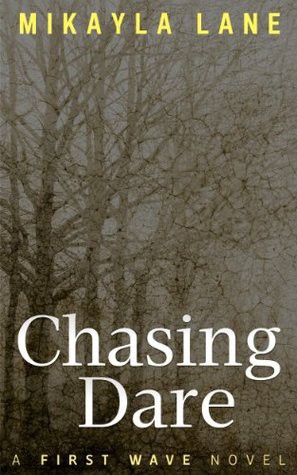 Chasing Dare by Mikayla Lane